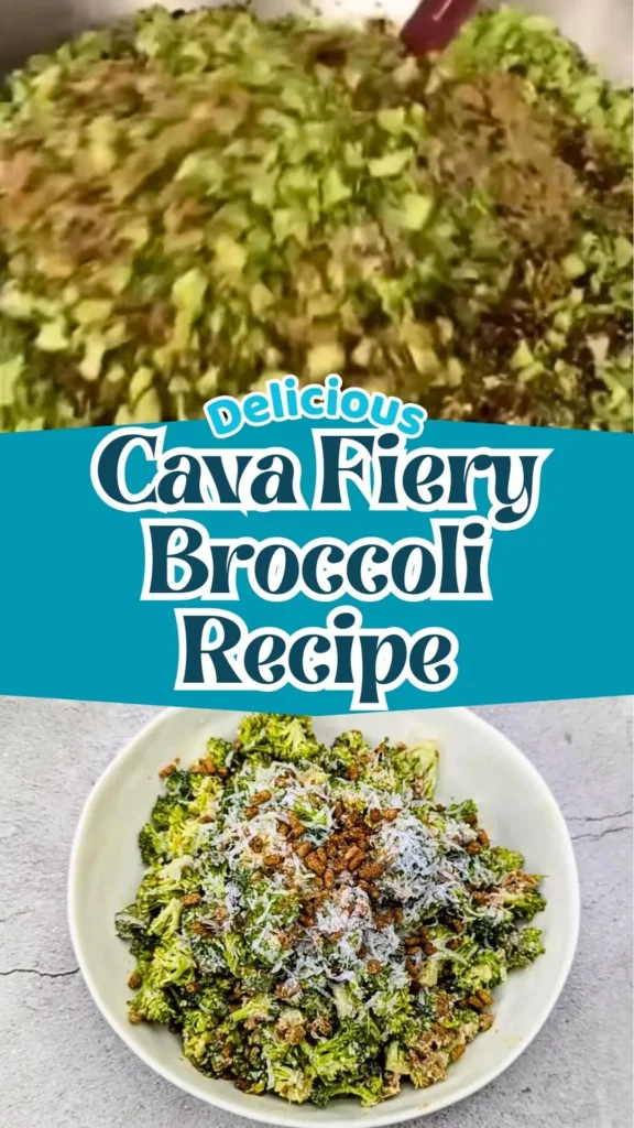How to make Cava Fiery Broccoli