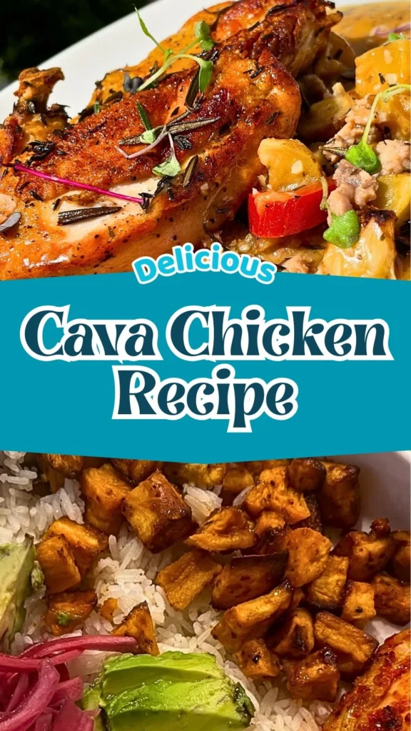 Copycat Cava Chicken Recipe