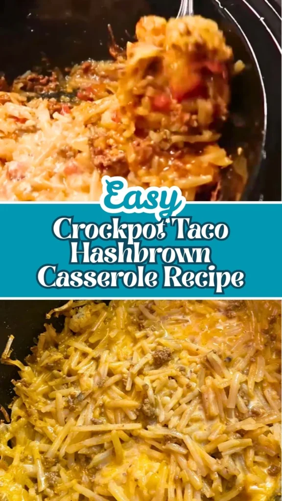 Delicious Crockpot Taco Hashbrown Casserole