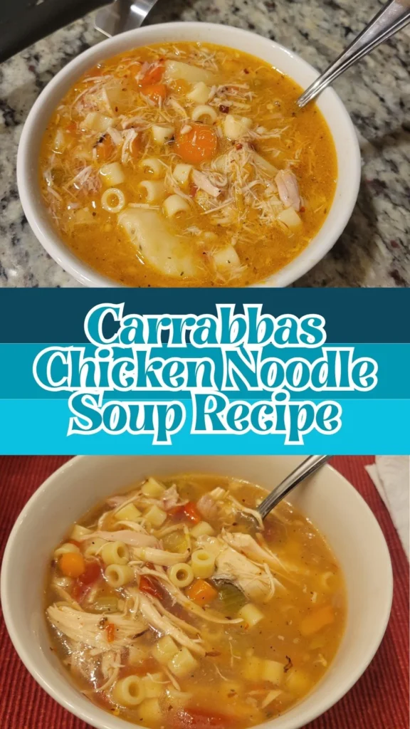 Copycat Carrabbas Chicken Noodle Soup Recipe