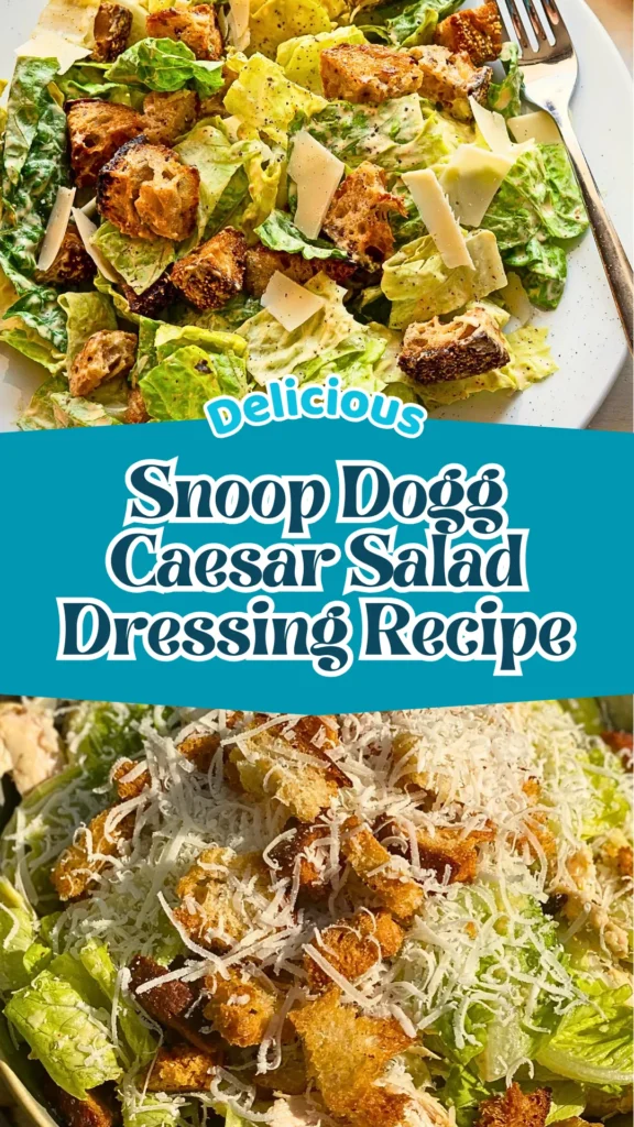 Copycat Snoop Dogg Caesar Salad Dressing Recipe