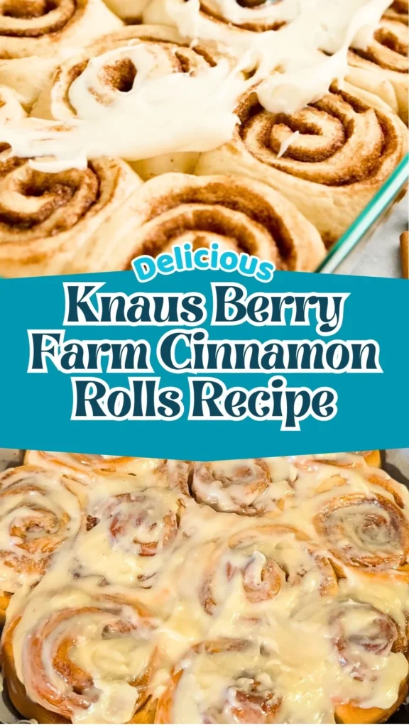 Homemade Knaus Berry Farm Cinnamon Rolls