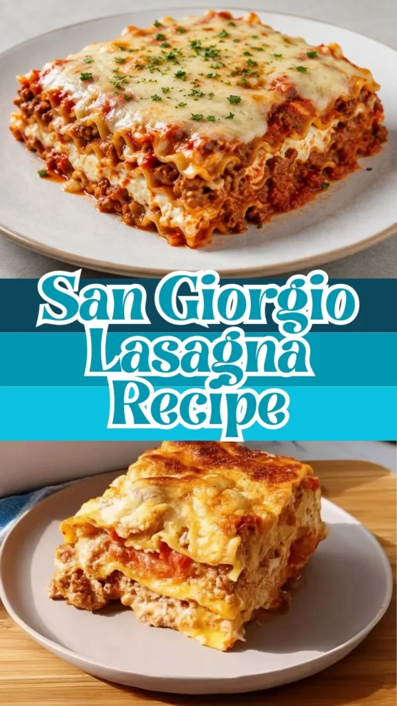 How to make San Giorgio Lasagna
